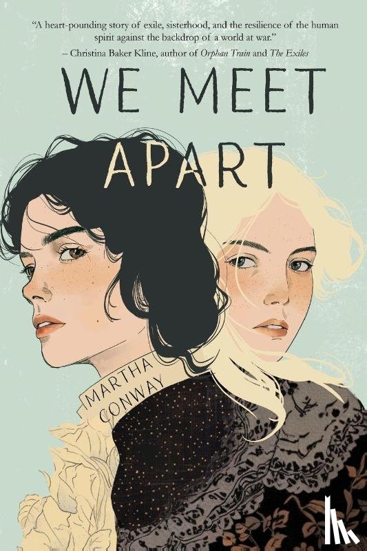 Conway, Martha - We Meet Apart