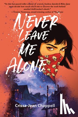 Chappell, Crissa-Jean - Never Leave Me Alone