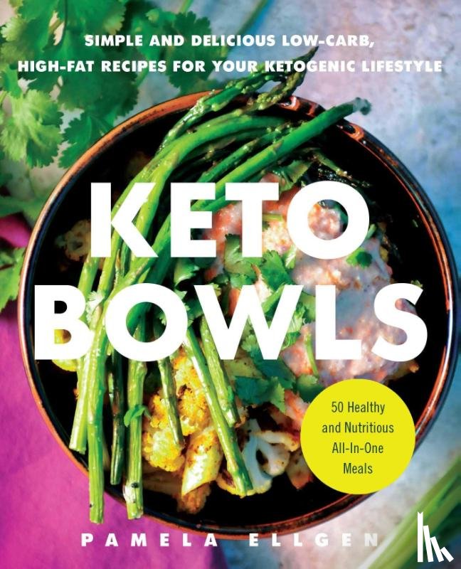 Ellgen, Pamela - Keto Bowls