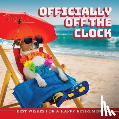 Ulysses Press, Editors of - Officially Off the Clock