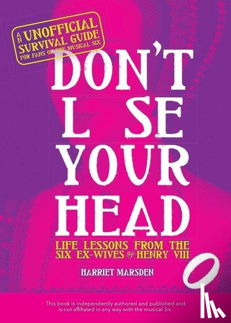 Marsden, Harriet - Don't Lose Your Head