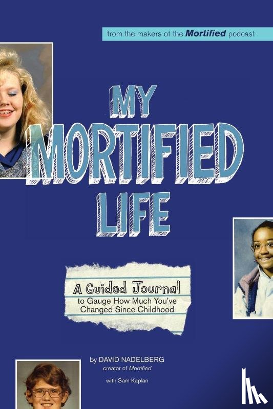Nadelberg, David - My Mortified Life