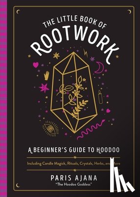 Ajana, Paris - The Little Book of Rootwork