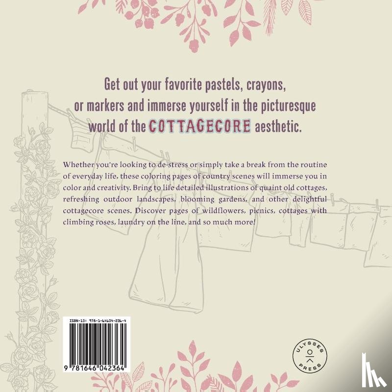 Ulysses Press, Editors of - The Cottagecore Coloring Book
