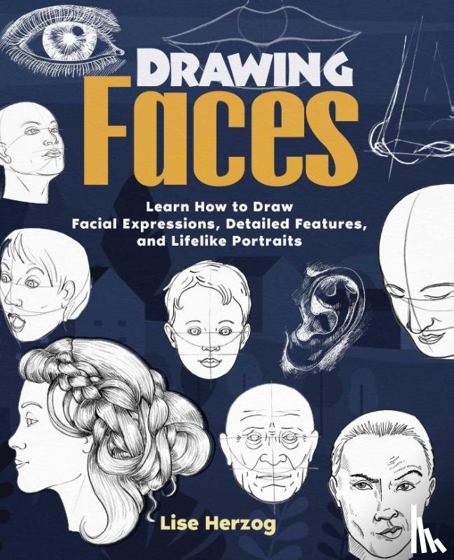 Herzog, Lise - Drawing Faces