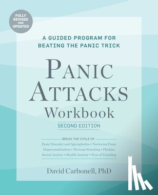 Carbonell, David - Panic Attacks Workbook: Second Edition