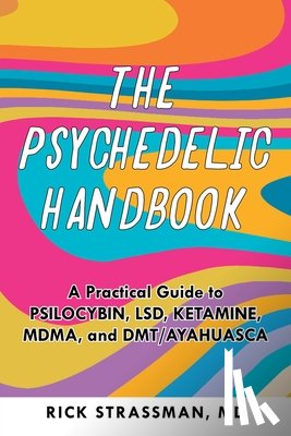 Strassman, Rick - The Psychedelic Handbook