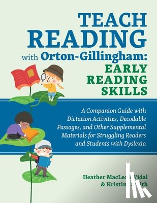 Smith, Kristina - Teach Reading with Orton-Gillingham: Early Reading Skills