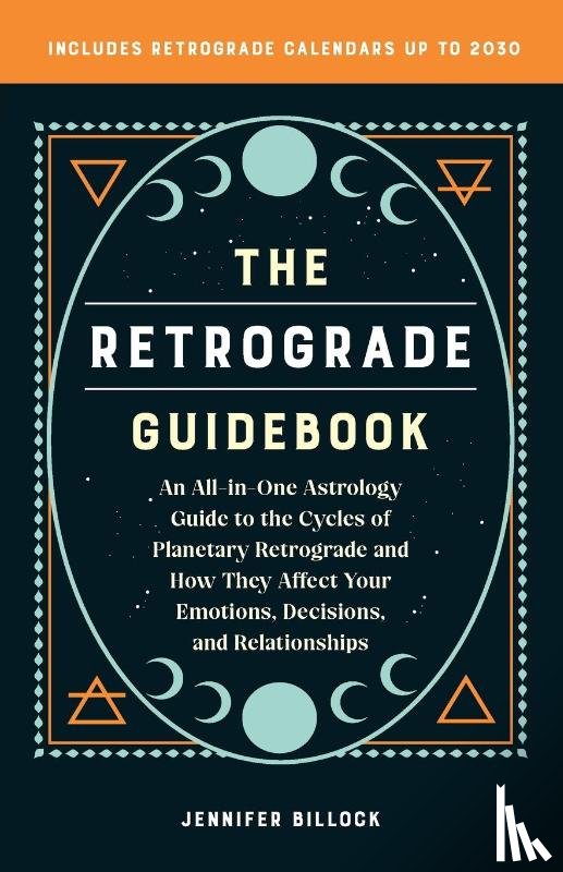 Billock, Jennifer - The Retrograde Guidebook