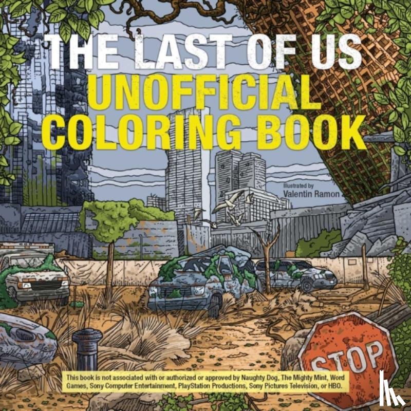 Ramon, Valentin - The Last of Us Unofficial Coloring Book