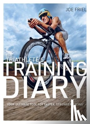 Friel, Joe - The Triathlete's Training Diary