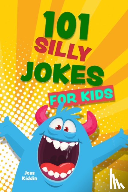 Ulysses Press, Editors of - 101 Silly Jokes for Kids