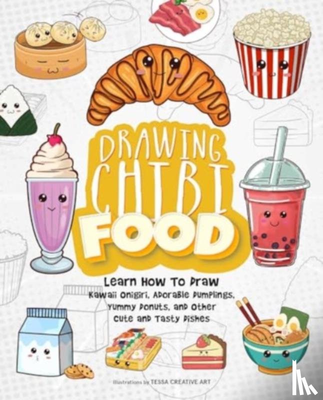Art, Tessa Creative - Drawing Chibi Food