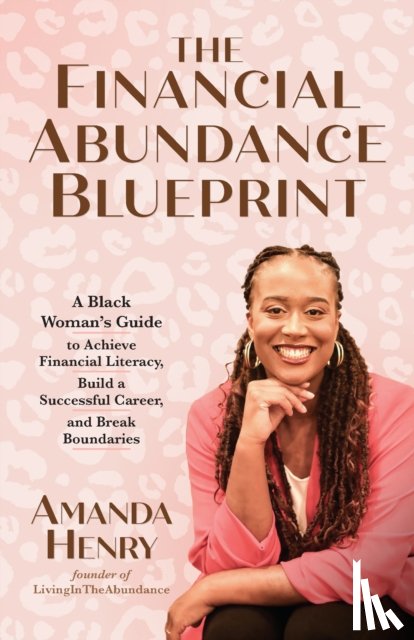 Henry, Amanda - The Financial Abundance Blueprint