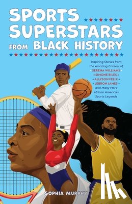 Murphy, Sophia - Sports Superstars from Black History