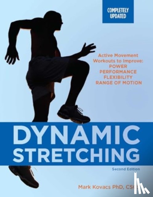Kovacs, Mark - Dynamic Stretching: Second Edition