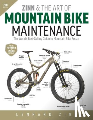 Zinn, Lennard - Zinn and the Art of Mountain Bike Maintenance, 7th Edition