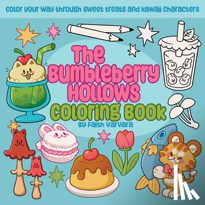 Varvara, Faith - The Bumbleberry Hollows Coloring Book
