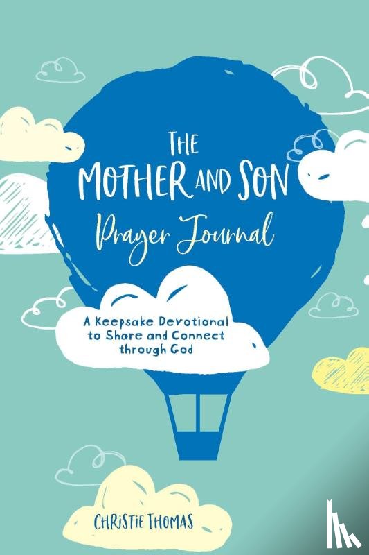 Thomas, Christie - Mother and Son Prayer Journal