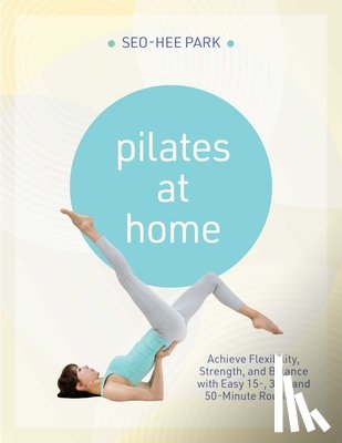 Park, Seo-Hee - Pilates at Home