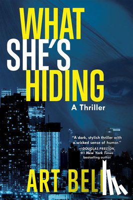 Bell, Art - What She's Hiding