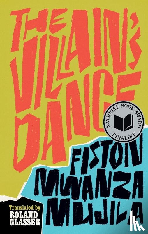 Mujila, Fiston Mwanza - The Villain's Dance