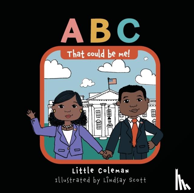 Coleman, Little - ABC That Could Be Me