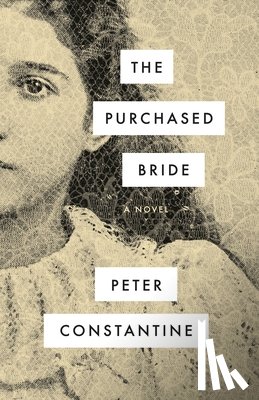 Constantine, Peter - The Purchased Bride