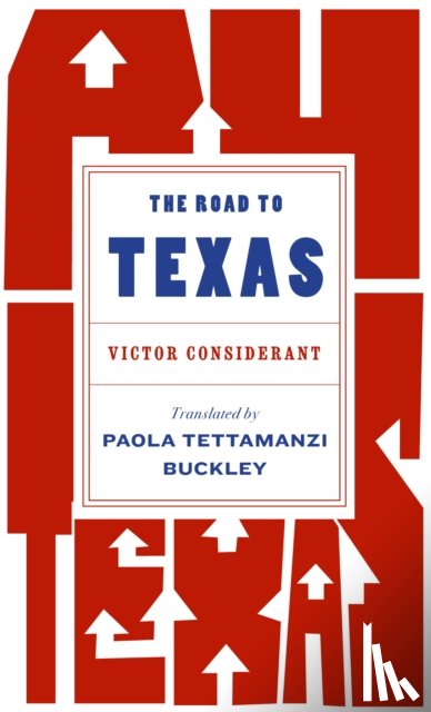 Considerant, Victor - The Road to Texas