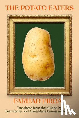 Pirbal, Farhad - The Potato Eaters