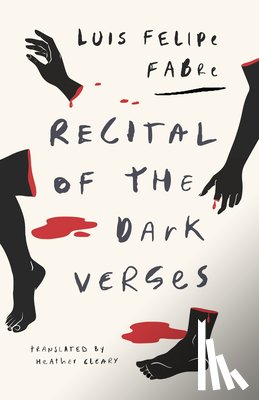 Fabre, Luis Felipe - Recital of the Dark Verses