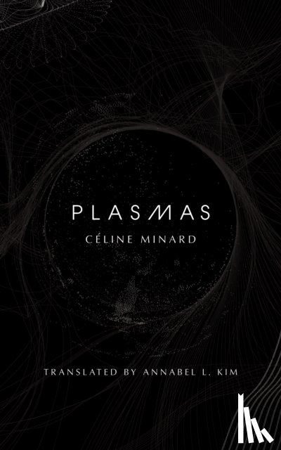 Minard, Celine - Plasmas