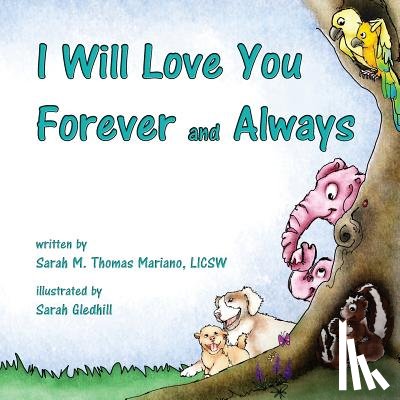 Mariano, Sarah M Thomas - I Will Love You Forever and Always