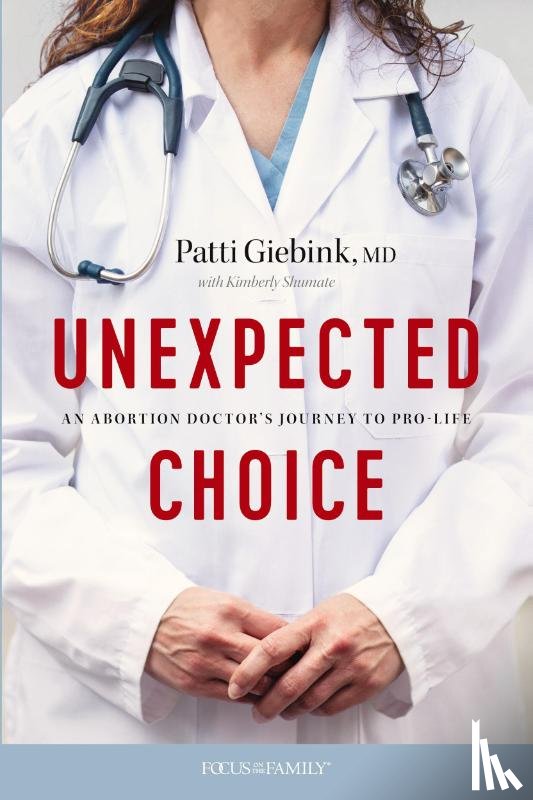 MD, Patti Giebink - Unexpected Choice