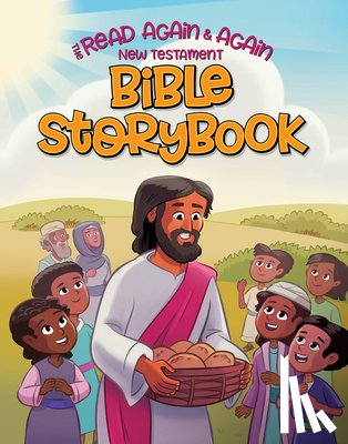 Focus on the Family - Read Again and Again New Testament Bible Storybook