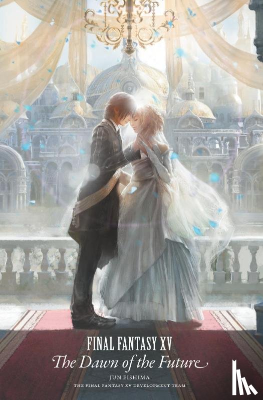Eishima, Jun - Final Fantasy XV: The Dawn of the Future