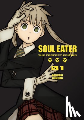 Ohkubo, Atsushi - Soul Eater: The Perfect Edition 1