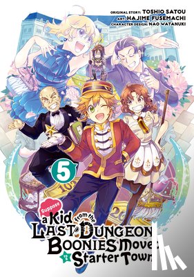 Satou, Fusemachi, Hajime, Watanuki, Nao - Suppose a Kid from the Last Dungeon Boonies Moved to a Starter Town 5