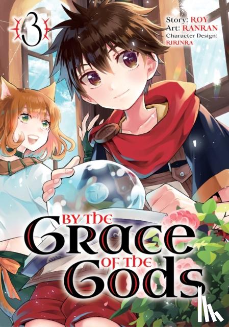 Roy - By the Grace of the Gods (Manga) 03