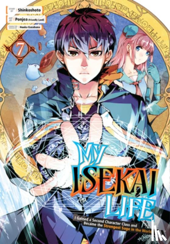 Shinkoshoto - My Isekai Life 07: I Gained a Second Character Class and Became the Strongest Sage in the World!