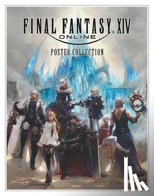 Square Enix - Final Fantasy XIV Poster Collection