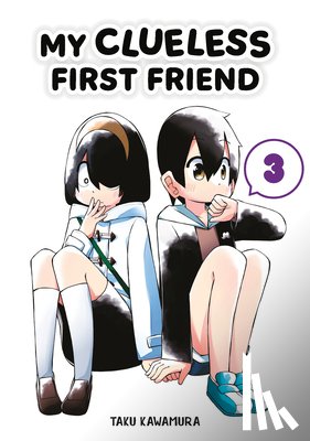 Kawamura, Taku - My Clueless First Friend 03