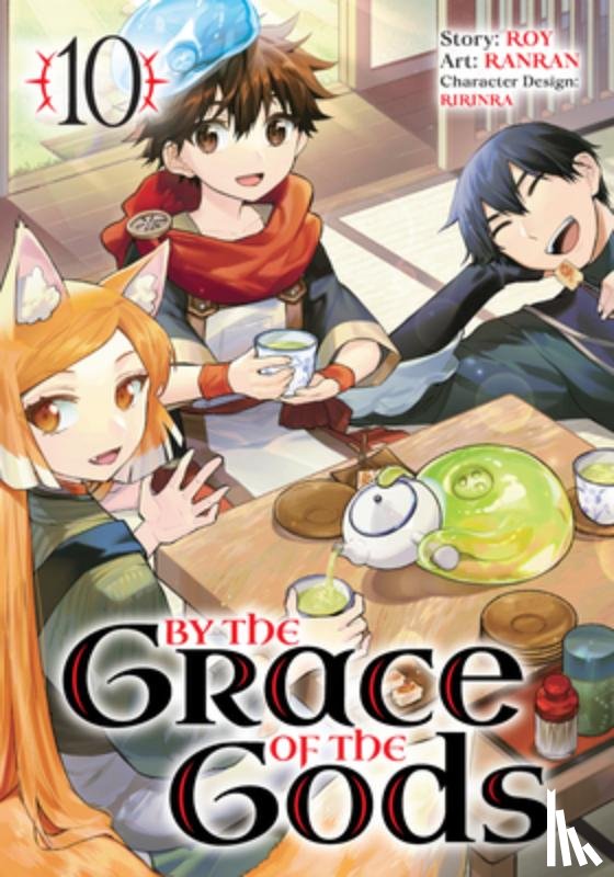 Roy, Ranran, Ririnra - By the Grace of the Gods (Manga) 10