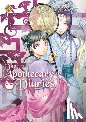 Hyuuga, Natsu - The Apothecary Diaries 03 (Light Novel)