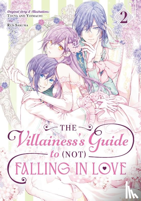 Touya - The Villainess's Guide to (Not) Falling in Love 02 (Manga)