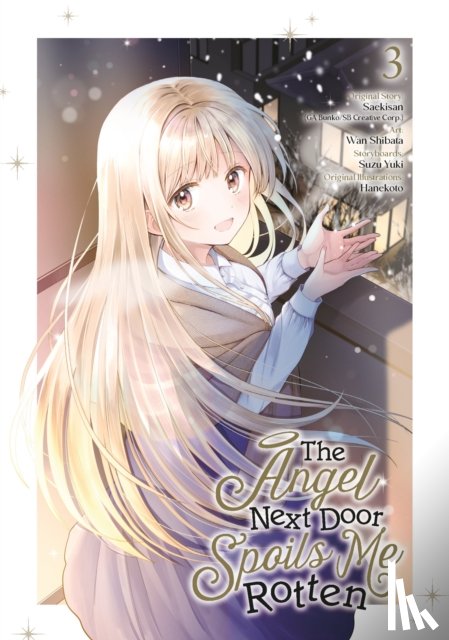 SAEKISAN, Shibata, Wan - The Angel Next Door Spoils Me Rotten 03 (Manga)