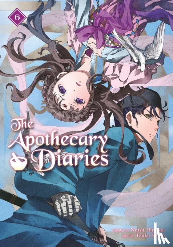 Hyuuga, Natsu - The Apothecary Diaries 06 (Light Novel)