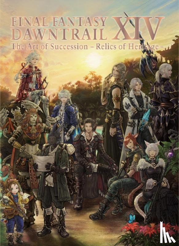 Enix, Square - Final Fantasy XIV: Dawntrail -- The Art of Succession -Relics of Heritage-