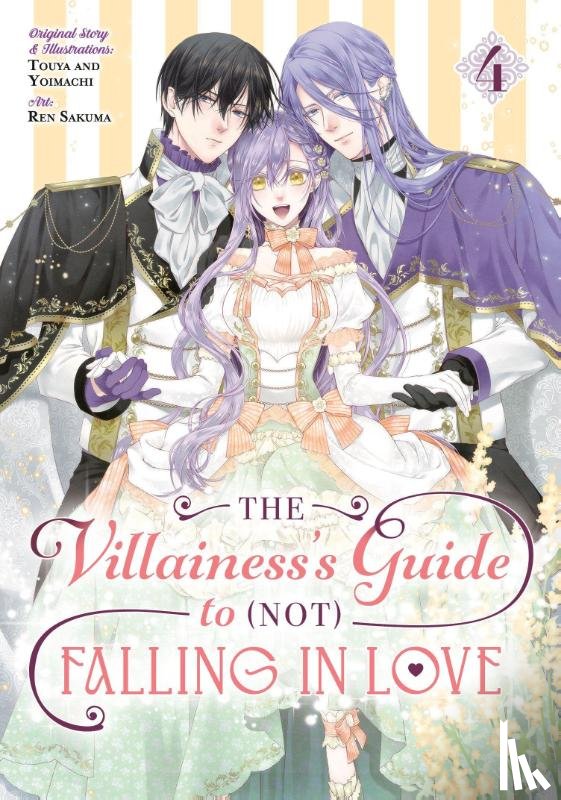Touya - The Villainess's Guide to (Not) Falling in Love 04 (Manga)