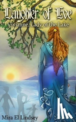 El Lindsey, Mira - Daughter of Eve